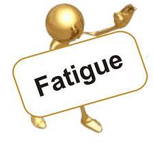 fatigue